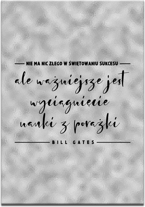 plakat z cytatem Billa Gatesa