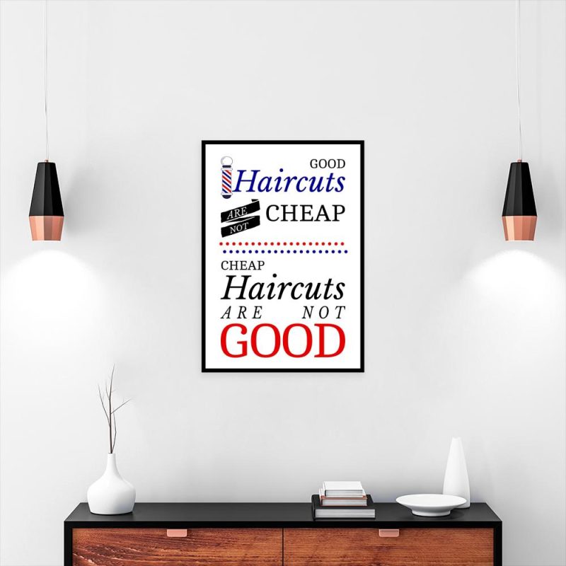 plakat good haircuts are not cheap