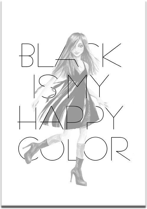 plakat w stylu fashion - black is my happy color