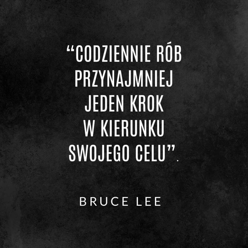 Plakat z maksymą - Bruce Lee