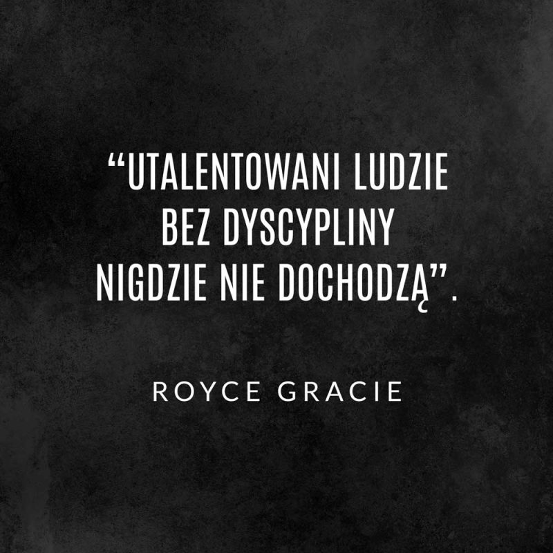 Plakat z maksymą - Royce Gracie