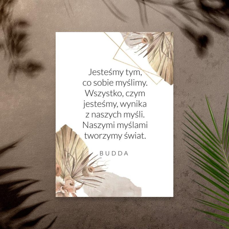 Plakat ze słowami Buddy o tworzeniu świata Plakat ze słowami Buddy o tworzeniu świata