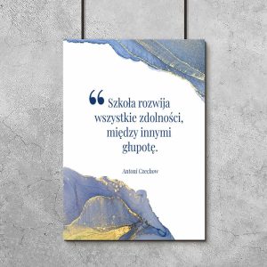 Plakat z maksymą życiową wg Czechowa